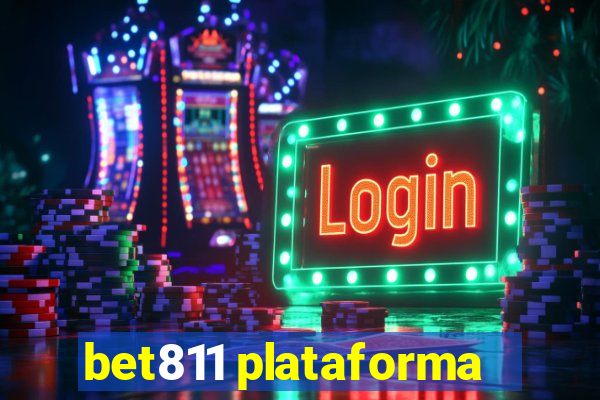 bet811 plataforma